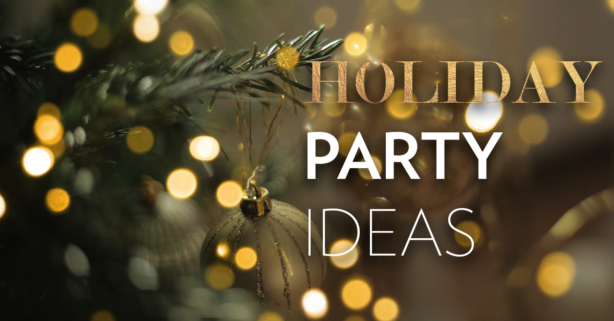 Holiday Party Themes & Ideas - Madison, WI